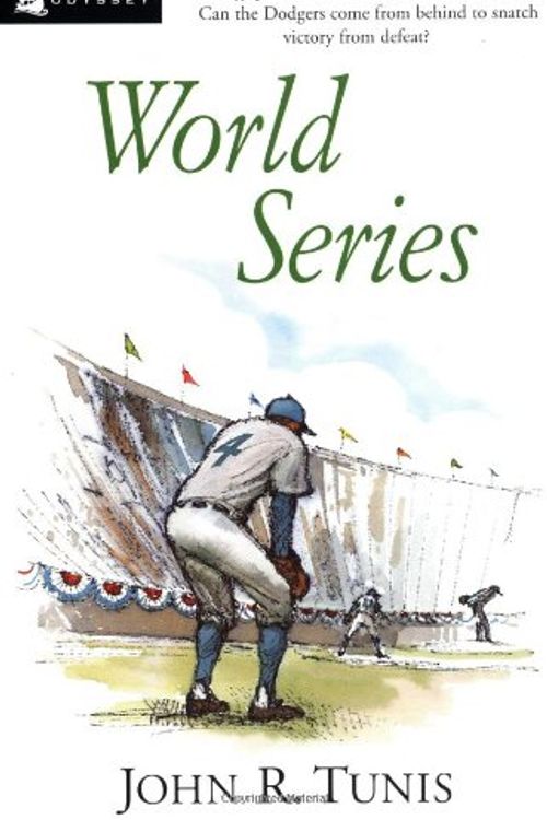 Cover Art for 9780152996468, World Series by John R. Tunis