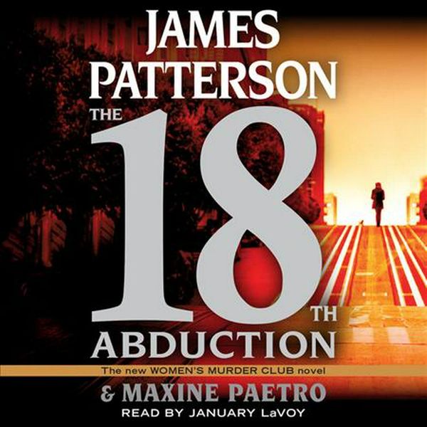 Cover Art for 9781549151705, The 18th Abduction by James Patterson, Maxine Paetro