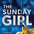 Cover Art for 0760789297007, The Sunday Girl by Pip Drysdale
