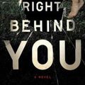 Cover Art for 9781101984376, Right Behind You by Lisa Gardner