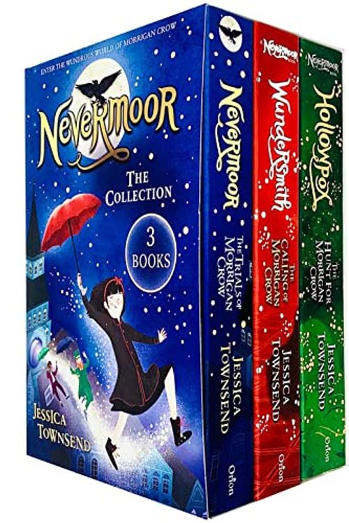 Cover Art for 9781510111363, Morrigan Crow Nevermoor Series 3 Books Collection Set by Jessica Townsend (Hollowpox, Nevermoor & Wundersmith) by Jessica Townsend