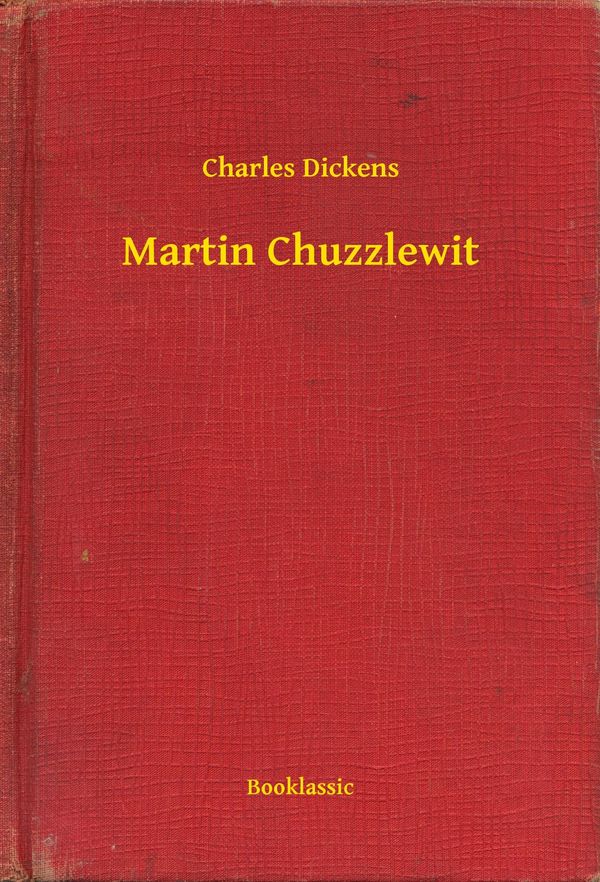 Cover Art for 9789635267507, Martin Chuzzlewit by Charles Dickens