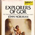 Cover Art for 9780879976859, Explorers of Gor by John Norman