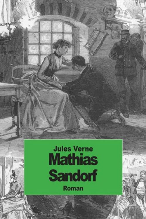 Cover Art for 9781501034046, Mathias Sandorf by Jules Verne