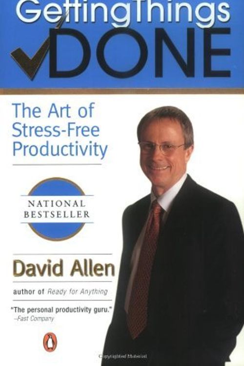 Cover Art for B00N4FDWOY, By -Penguin (Non-Classics)- By David Allen: Getting Things Done: The Art of Stress-Free Productivity by Unknown