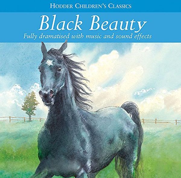 Cover Art for 9781844566716, Black Beauty (Compact Disc) by Arcadia