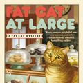 Cover Art for 9781101621639, Fat Cat At Large by Janet Cantrell