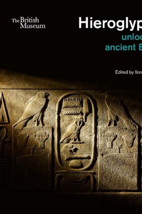 Cover Art for 9780714191287, Hieroglyphs unlocking ancient Egypt /anglais by REGULSKI ILONA