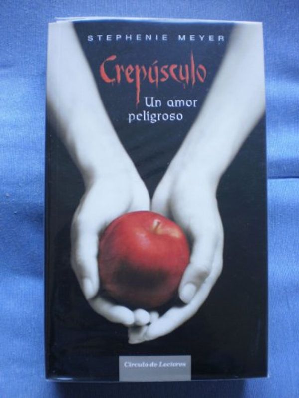 Cover Art for 9788467222296, Crepúsculo by Stephenie Meyer