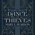 Cover Art for 9781250308979, Dance of Thieves by Mary E. Pearson