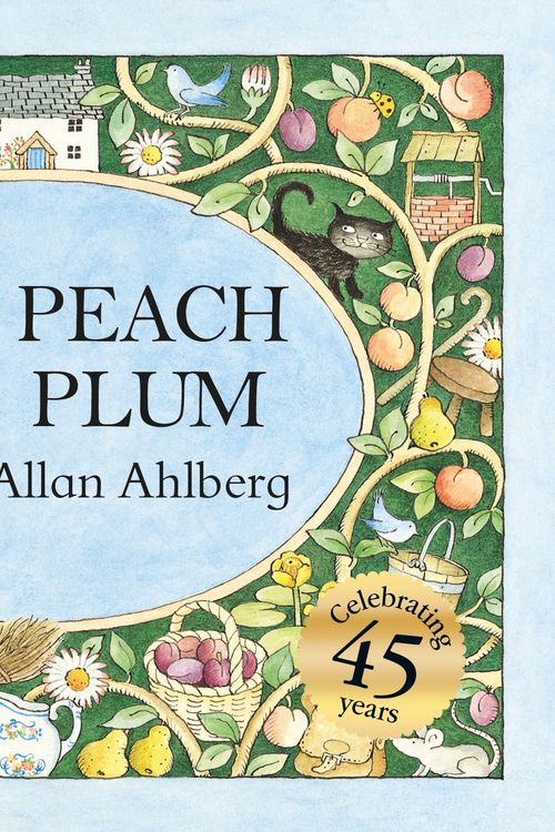Cover Art for 9780141379524, Each Peach Pear Plum by Allan Ahlberg, Janet Ahlberg