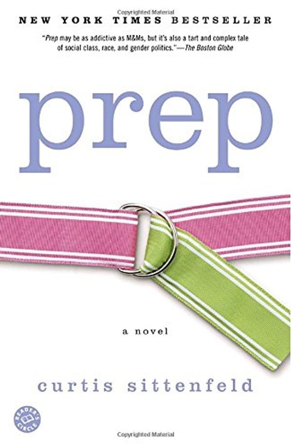 Cover Art for 9780739456729, Prep by Curtis Sittenfeld