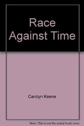 Cover Art for 9780671423728, Race Against Time by Carolyn Keene