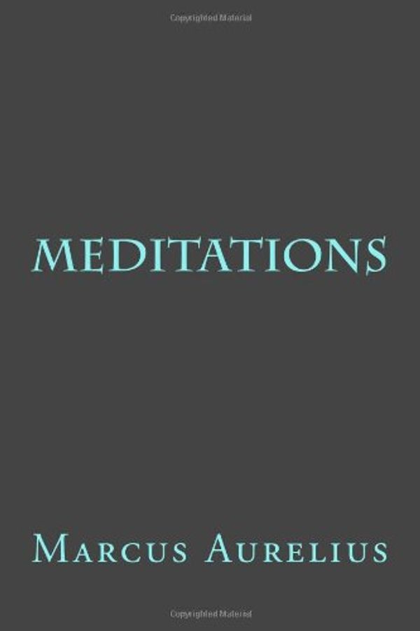 Cover Art for 9781613823026, Meditations by Marcus Aurelius