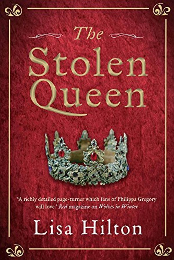 Cover Art for 9781848874701, The Stolen Queen by Lisa Hilton