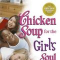 Cover Art for 9781623610319, Chicken Soup for the Girl's Soul by Jack Canfield