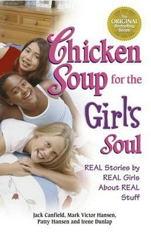 Cover Art for 9781623610319, Chicken Soup for the Girl's Soul by Jack Canfield