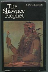 Cover Art for 9780803218505, The Shawnee Prophet by Edmunds, R. David