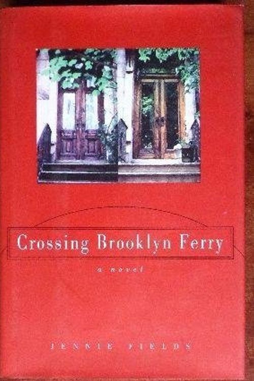 Cover Art for 9780340665879, Crossing Brooklyn Ferry by Jennie Fields