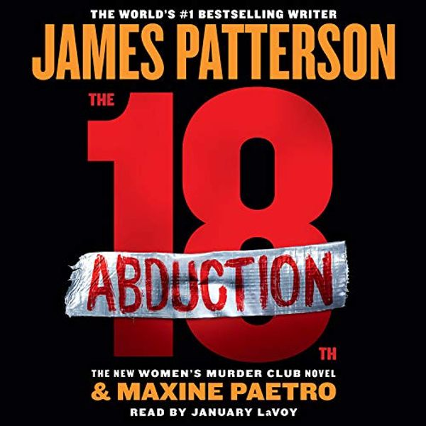 Cover Art for 9781549151699, The 18th Abduction by James Patterson, Maxine Paetro