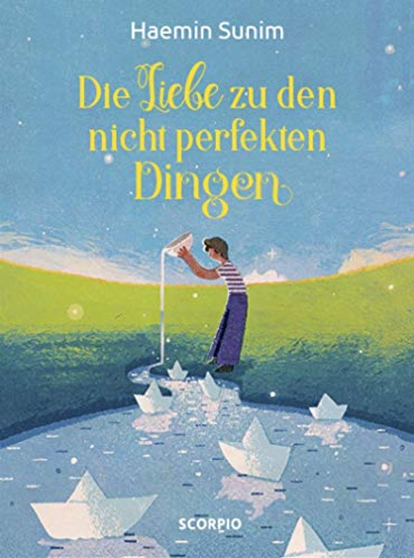 Cover Art for B07GB18JRH, Die Liebe zu den nicht perfekten Dingen (German Edition) by Haemin Sunim