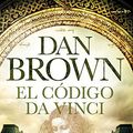 Cover Art for 9788408176022, El código Da Vinci by Dan Brown