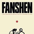 Cover Art for B010TIVZK6, Fanshen: A Documentary of Revolution in a Chinese Village by William Hinton