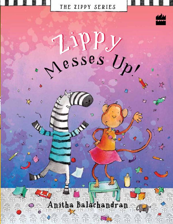 Cover Art for 9789352777495, Zippy Messes Up by Anitha Balachandran