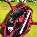 Cover Art for B003GK21YO, T is for Trespass (Kinsey Millhone Alphabet series Book 20) by Sue Grafton