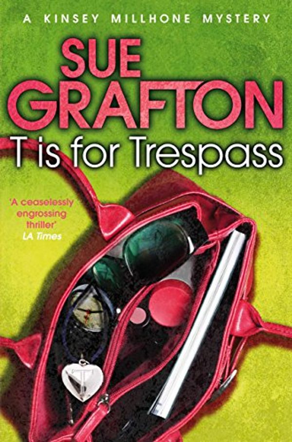 Cover Art for B003GK21YO, T is for Trespass (Kinsey Millhone Alphabet series Book 20) by Sue Grafton