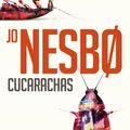 Cover Art for 9788416195404, Cucarachas (Cockroaches) (Harry Hole 2) by Jo Nesbo