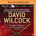 Cover Art for 0889290316141, The Synchronicity Key: The Hidden Intelligence Guiding the Universe and You by David Wilcock