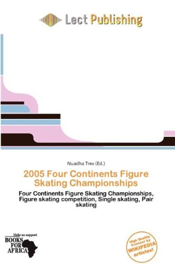 Cover Art for 9786137338612, 2005 Four Continents Figure Skating Cham by Riyaz Ahmad Khan