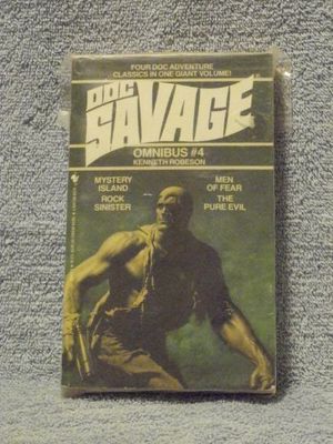 Cover Art for 9780553268027, Doc Savage Omnibus, No. 4: Mystery Island / Men of Fear / Rock Sinister / the Pure Evil by Robeson, Kenneth