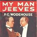 Cover Art for 1230000114181, My Man Jeeves by P.G. Wodehouse