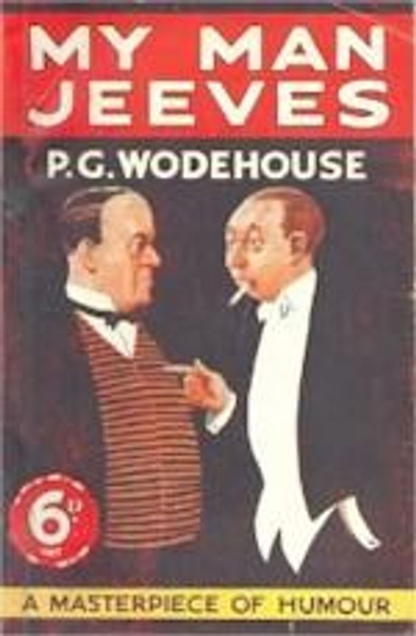 Cover Art for 1230000114181, My Man Jeeves by P.G. Wodehouse