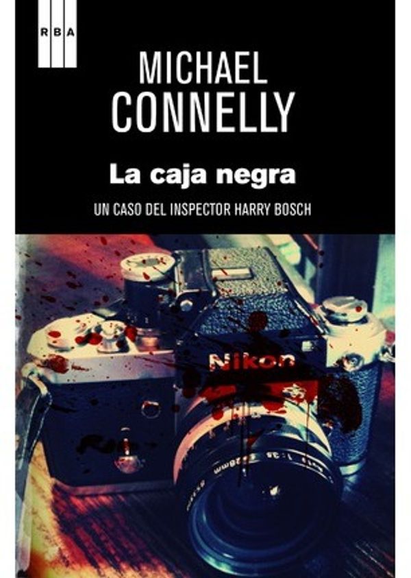 Cover Art for 9788490063989, La caja negra / The Black Box by Michael Connelly