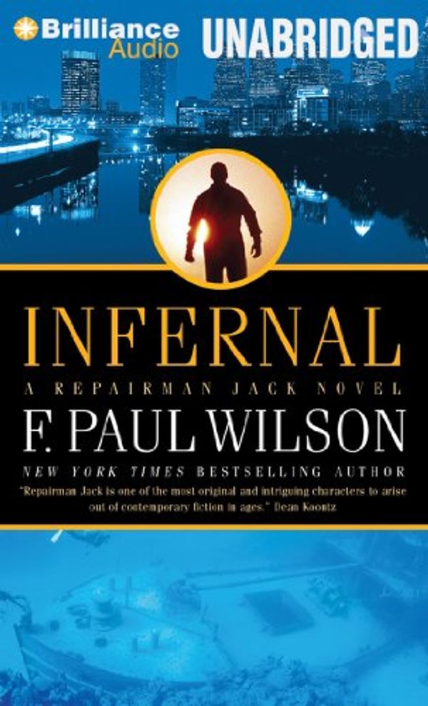 Cover Art for 9781469267333, Infernal by F. Paul Wilson