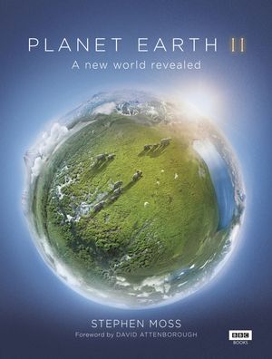 Cover Art for 9781849909655, Planet Earth II by Stephen Moss