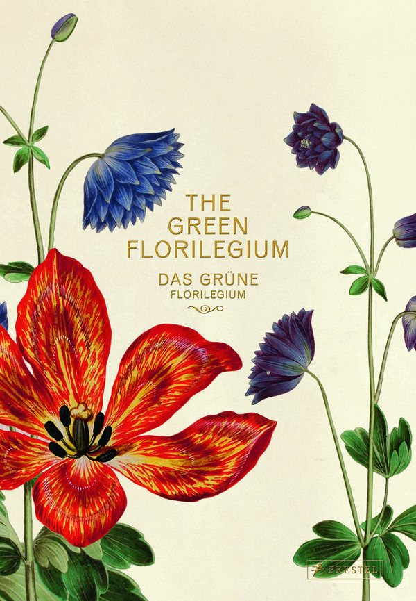 Cover Art for 9783791358581, The Green Florilegium by Hanne Kolind Poulsen