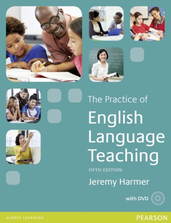 Cover Art for 9781447980254, The Practice of English Language Teaching (Longman Handbooks for Language Teaching) by Jeremy Harmer