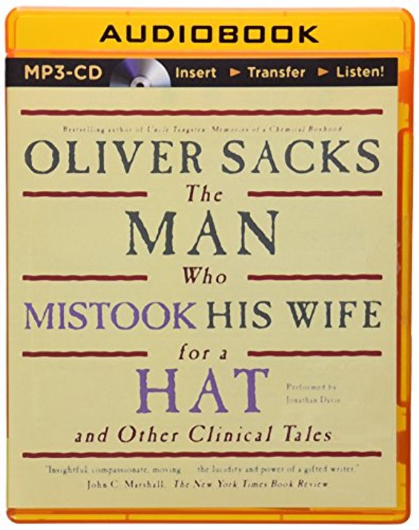 Cover Art for 0889290302588, The Man Who Mistook His Wife for a Hat by Oliver Sacks