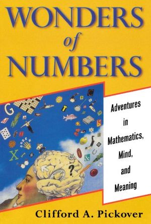 Cover Art for 9780195157994, Wonders of Numbers by Clifford A. Pickover