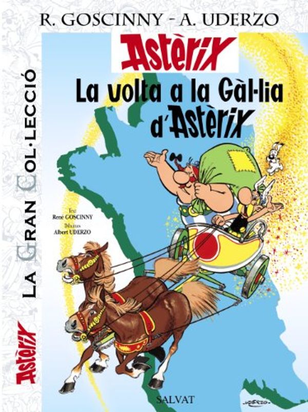 Cover Art for 9788421687345, La volta a la Gàl.lia d ' Astèrix by René Goscinny