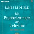 Cover Art for 9783453189317, Die Prophezeiungen von Celestine by James Redfield