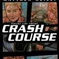 Cover Art for 9781416902256, Crash Course by Matthew Reilly