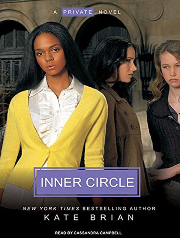 Cover Art for 9781400112357, Inner Circle by Kate Brian