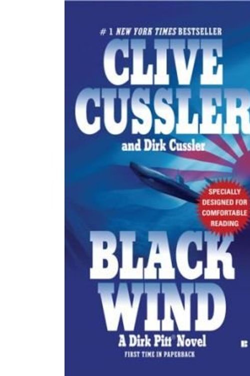 Cover Art for B00GX3H9VQ, [(Black Wind)] [Author: Clive Cussler] published on (June, 2006) by Clive Cussler