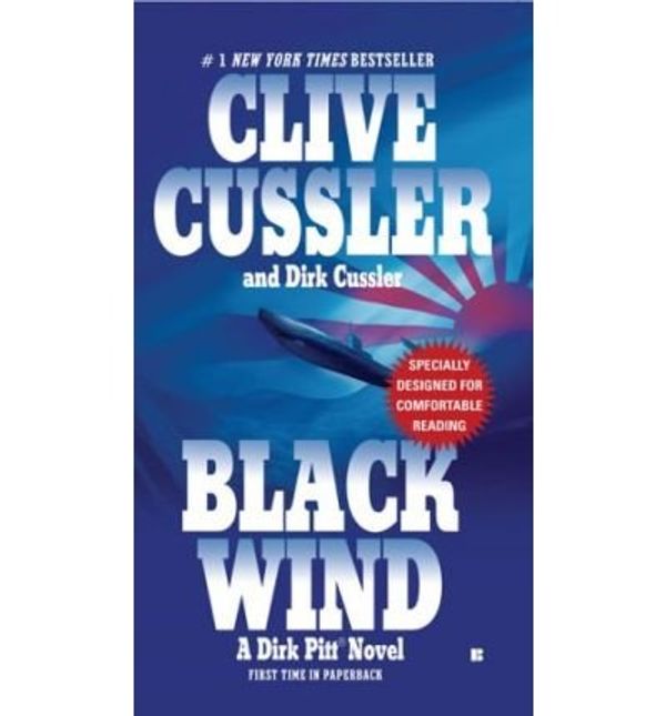 Cover Art for B00GX3H9VQ, [(Black Wind)] [Author: Clive Cussler] published on (June, 2006) by Clive Cussler