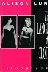 Cover Art for 9780747508212, The Language of Clothes by Alison Lurie